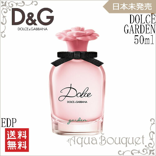 楽天市場】ドルチェ＆ガッバーナ ドルチェ ガーデン オードパルファム