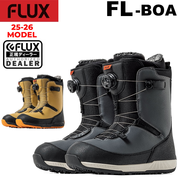 25-26 FLUX ブーツ FL-BOA フラックス エフエル ボア BOOTS
