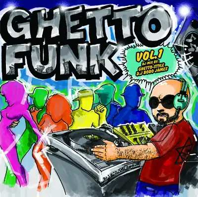 D.L a.k.a. Bobo James / GHETTO FUNK VOL.1 [CD - ]：JAPANESE