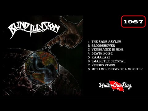 Blind Illusion – The Sane Asylum | Releases | Discogs