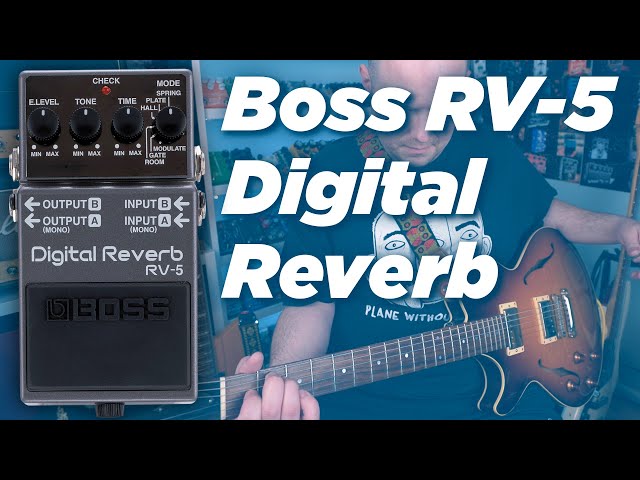 Boss RV-5 Digital Reverb - YouTube